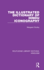 The Illustrated Dictionary of Hindu Iconography - Book