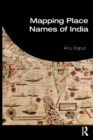 Mapping Place Names of India - Book
