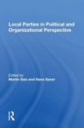 Local Parties In Political And Organizational Perspective - Book