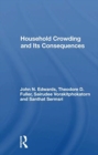 Household Crowding And Its Consequences - Book