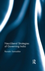 Neo-Liberal Strategies of Governing India - Book