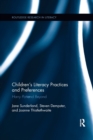 Children's Literacy Practices and Preferences : Harry Potter and Beyond - Book