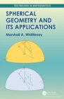 Spherical Geometry and Its Applications - Book