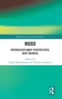 Mood : Interdisciplinary Perspectives, New Theories - Book