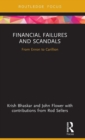 Financial Failures and Scandals : From Enron to Carillion - Book