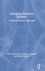 Changing Education Systems : A Research-based Approach - Book