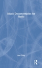 Music Documentaries for Radio - Book