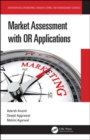Market Assessment with OR Applications - Book