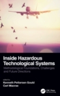 Inside Hazardous Technological Systems : Methodological foundations, challenges and future directions - Book