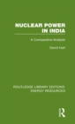 Nuclear Power in India : A Comparative Analysis - Book