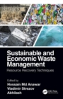 Sustainable and Economic Waste Management : Resource Recovery Techniques - Book