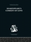 SHAKESPEARES COMEDY OF LOVE - Book