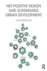 Net-Positive Design and Sustainable Urban Development - Book