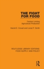The Fight for Food : Factors Limiting Agricultural Production - Book