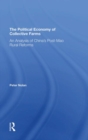 The Political Economy Of Collective Farms : An Analysis Of China's Postmao Rural Reforms - Book