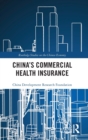China's Commercial Health Insurance - Book