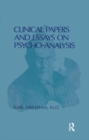 Clinical Papers and Essays on Psychoanalysis - Book