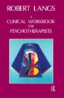 Clinical Workbook for Psychotherapists - Book