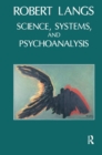 Science, Systems and Psychoanalysis - Book