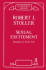 Sexual Excitement : Dynamics of Erotic Life - Book