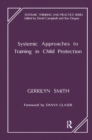 Systemic Approaches to Training in Child Protection - Book