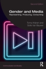 Gender and Media : Representing, Producing, Consuming - Book