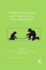 Children's Literature and Culture of the First World War - Book