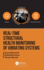 Real-Time Structural Health Monitoring of Vibrating Systems - Book