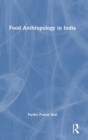 Food Anthropology in India - Book