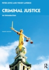 Criminal Justice : An Introduction - Book