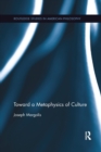 Toward a Metaphysics of Culture - Book