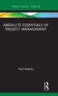 Absolute Essentials of Project Management - Book
