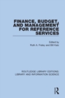 Finance, Budget, and Management for Reference Services - Book