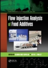 Flow Injection Analysis of Food Additives - Book
