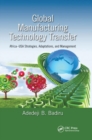 Global Manufacturing Technology Transfer : Africa-USA Strategies, Adaptations, and Management - Book