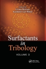 Surfactants in Tribology, Volume 3 - Book