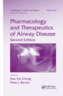 Pharmacology and Therapeutics of Airway Disease - Book