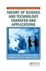 Theory of Science and Technology Transfer and Applications - Book