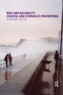 Risk and Reliability : Coastal and Hydraulic Engineering - Book