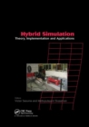 Hybrid Simulation : Theory, Implementation and Applications - Book