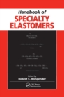 Handbook of Specialty Elastomers - Book