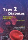 Type 2 Diabetes : Principles and Practice, Second Edition - Book