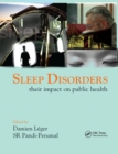 Sleep Disorders : Their Impact on Public Health - Book