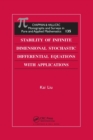 Stability of Infinite Dimensional Stochastic Differential Equations with Applications - Book