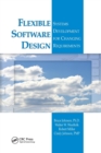Flexible Software Design : Systems Development for Changing Requirements - Book