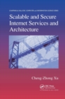 Scalable and Secure Internet Services and Architecture - Book