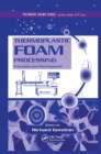 Thermoplastic Foam Processing : Principles and Development - Book