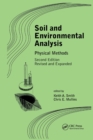 Soil and Environmental Analysis : Physical Methods, Revised, and Expanded - Book