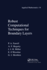 Robust Computational Techniques for Boundary Layers - Book