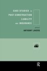 Case Studies in Post Construction Liability and Insurance - Book